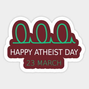 ATHEIST DAY 23 MARCH Sticker